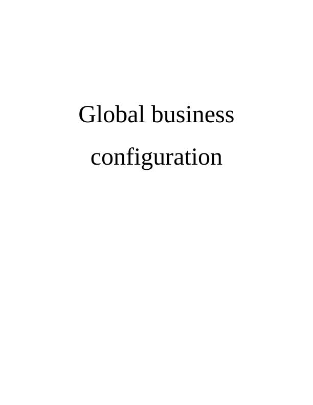 Global Business Configuration: Exploring Activities within the Global Value Chain of Marks & Spencer_1