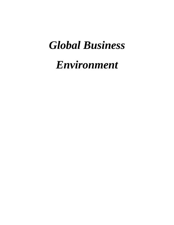Global Business Environment: Influence of Globalization on Organizational Governance, Leadership, Structure, Culture and Functions_1