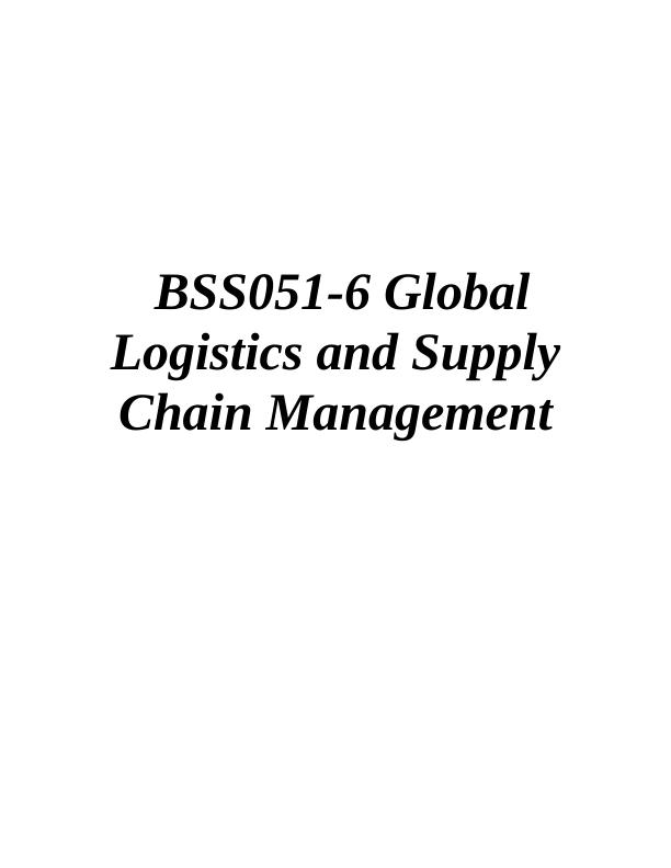 Global Logistics and Supply Chain Management of Nestle_1