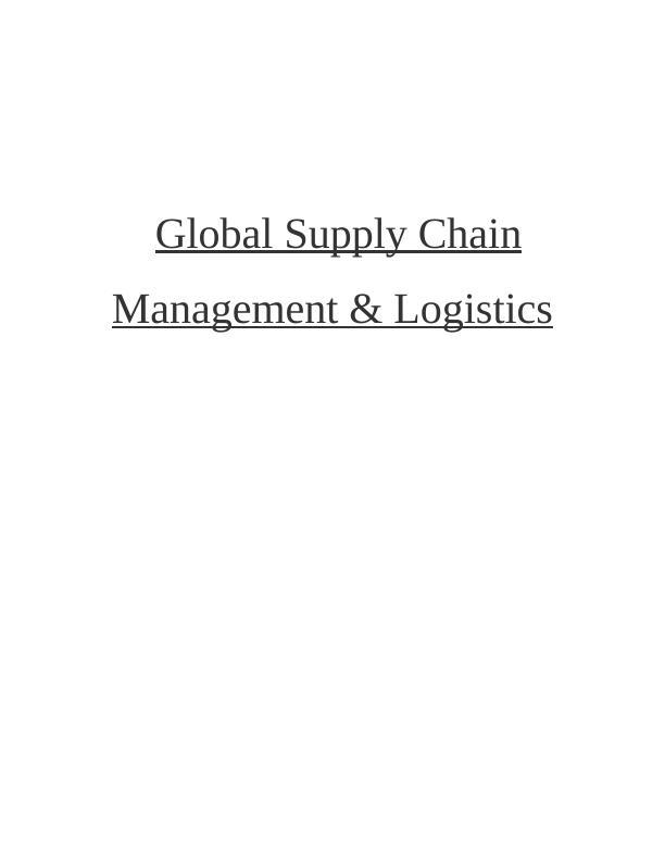 Global Supply Chain Management & Logistics - Impact on Tesco's Performance_1