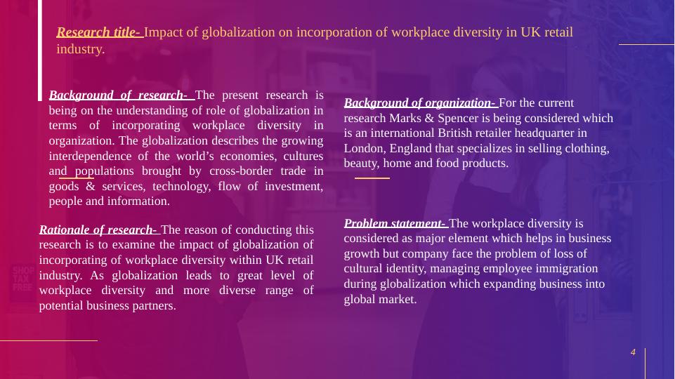 Impact of Globalisation on Incorporation of Workplace Diversity in UK Retail Industry_4