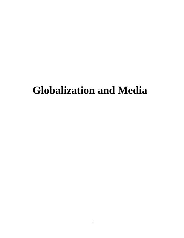 Globalization and the Media: A Critical Evaluation of Dependency and Cultural Imperialism Theories with a Focus on China's Influence in Africa_1