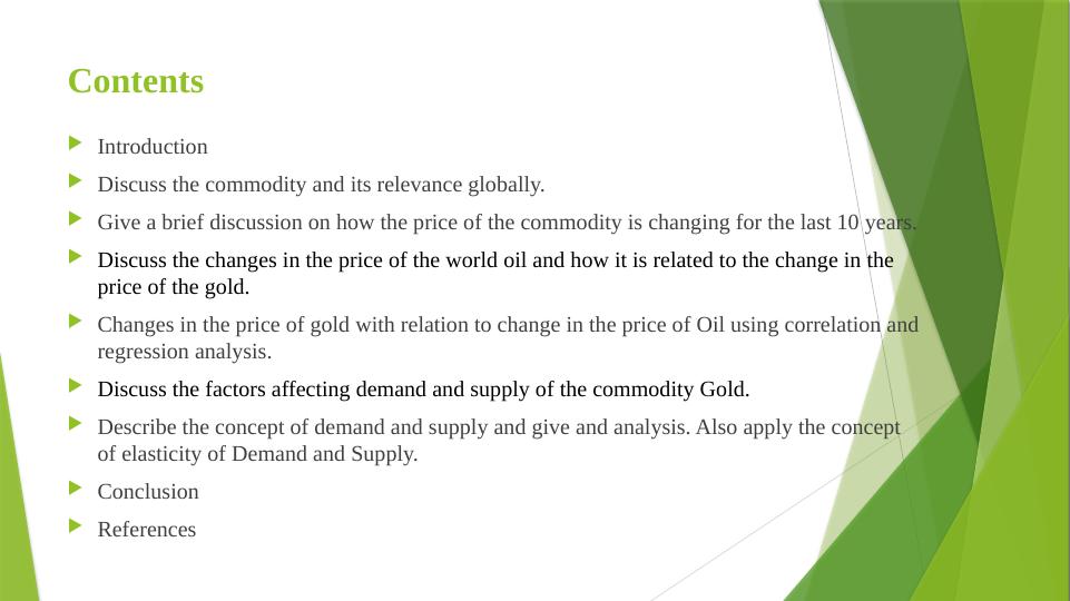 Gold Analysis: Price Changes, Correlation With Oil,