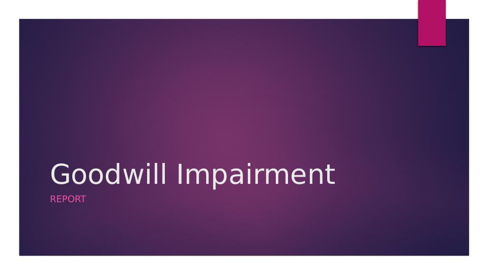 Understanding Goodwill Impairment In GAAP And IFRS | Desklib