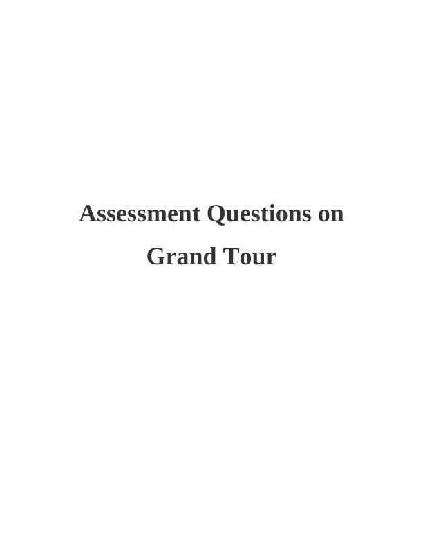 grand tour questions