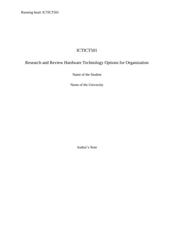ICTICT501 Research and Review Hardware Technology Options for Organization