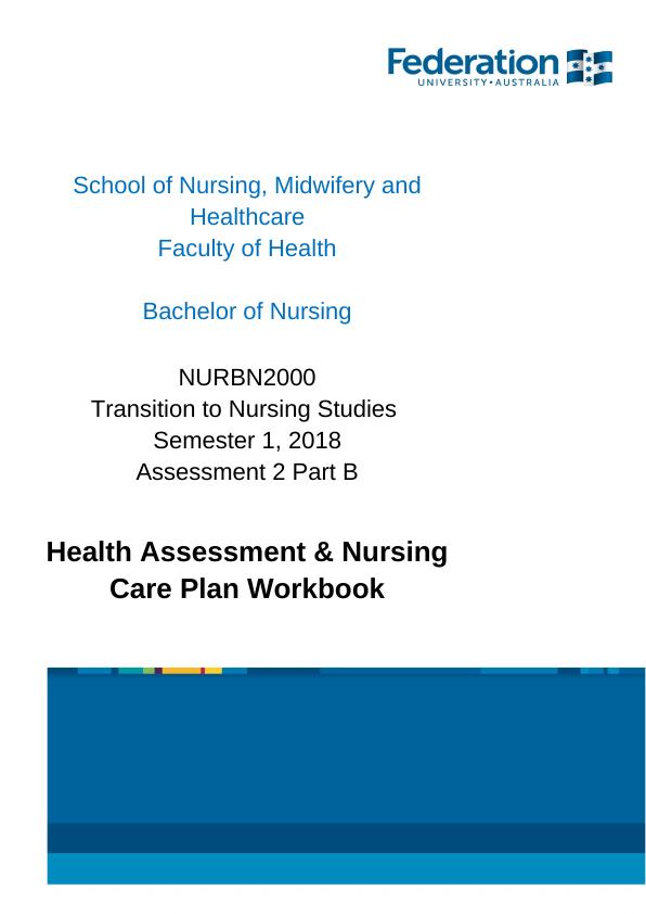 Health Assessment & Nursing Care Plan Workbook for NURBN2000_1