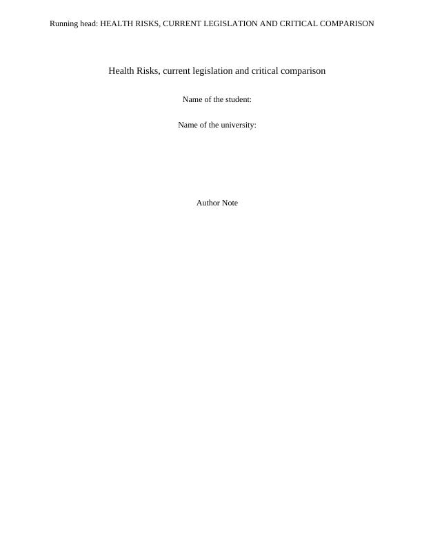 Health Risks, Current Legislation and Critical Comparison_1