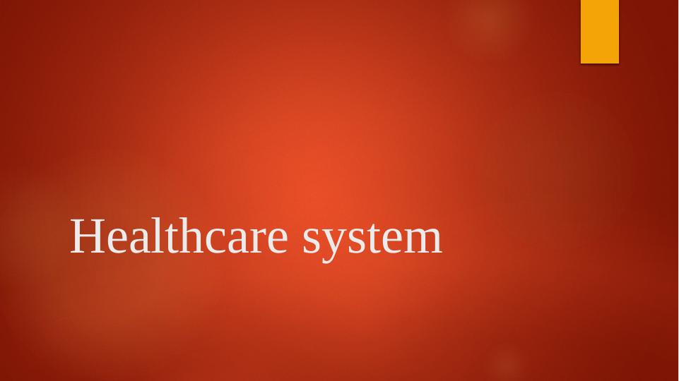 Healthcare System: Classification, Funding, Governance, Performance, and Quality Management_1