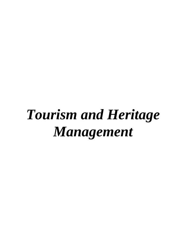 Role of Heritage Attractions and Technology in Tourism Management_1