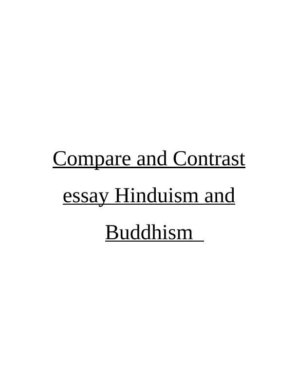 Compare and Contrast Essay Hinduism and Buddhism_1