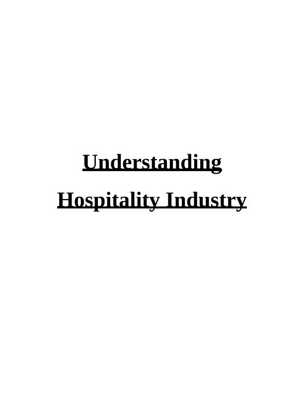 Understanding hospitality industry_1
