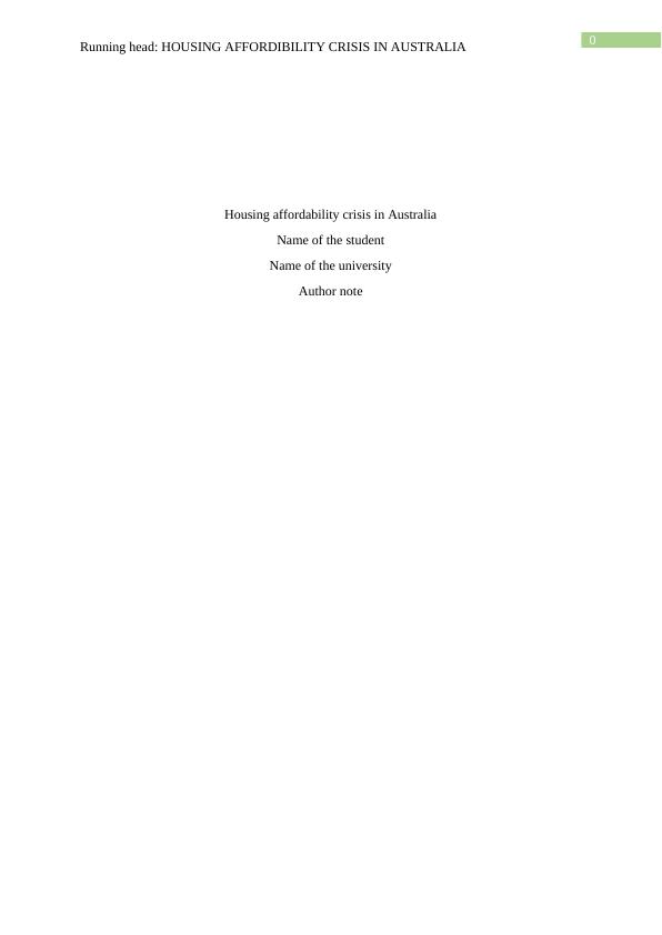 Housing Affordability Crisis in Australia: Causes, Impacts, and Alternative Solutions_1
