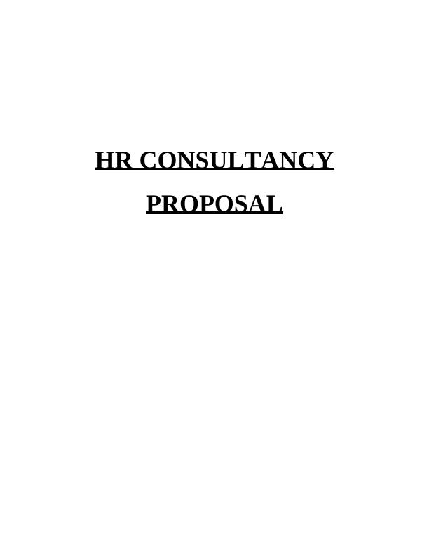 HR Consultancy Proposal for Health Reach: Components of High Performance Work System_1