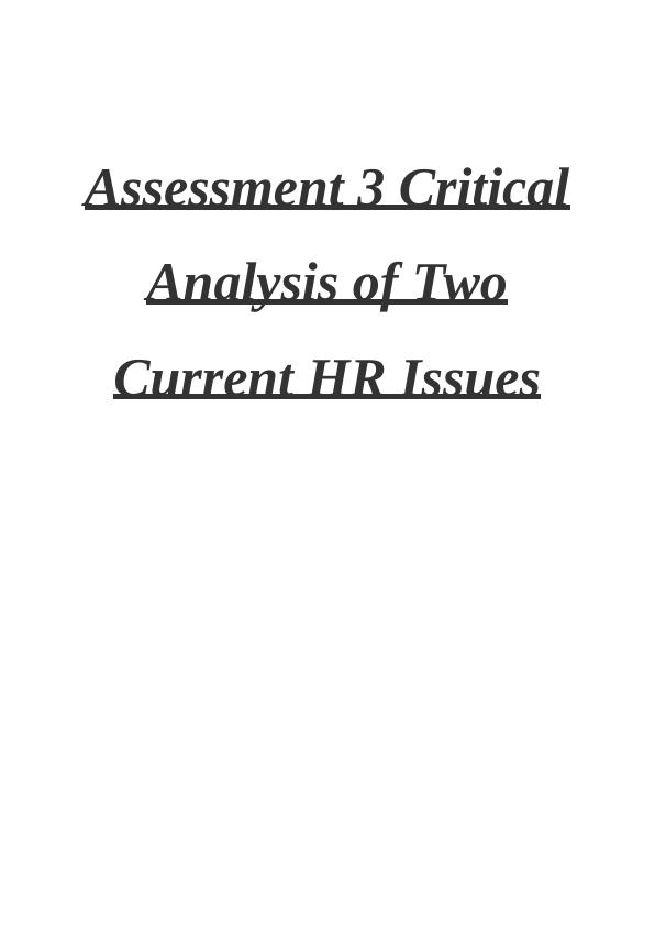 Critical Analysis of Two Current HR Issues_1