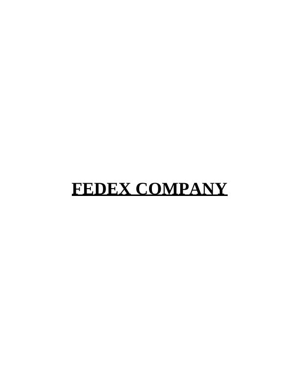 HRM Approaches and External Factors Impacting Hiring Process in FedEx Company_1