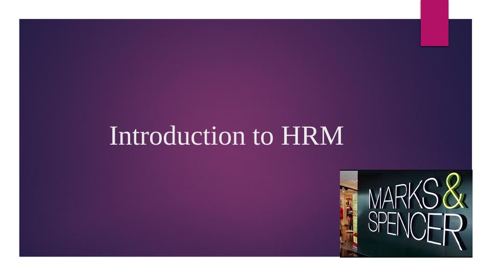 Introduction to HRM: Training and Development Issue with Real Life Examples_1