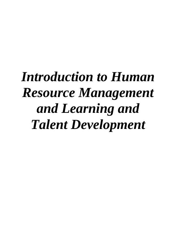 Introduction to Human Resource Management & Learning and Talent Development_1