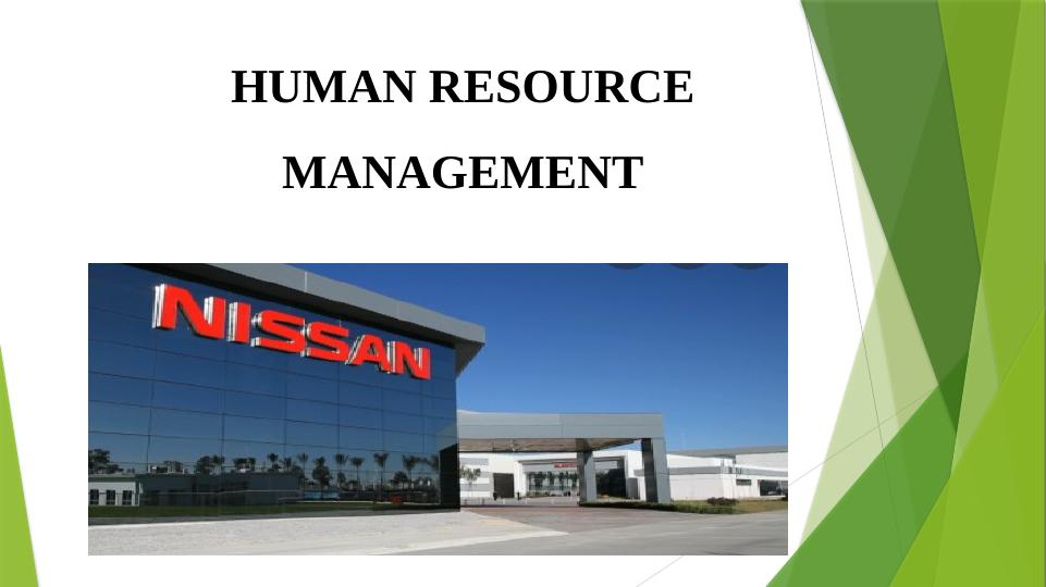 Human Resource Management: Exploring HRM Areas and Strategic HRM in Nissan_1