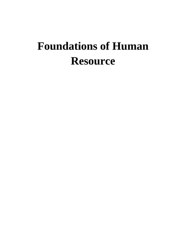 Foundations Of Human Resources: Performance Appraisals, Employee ...