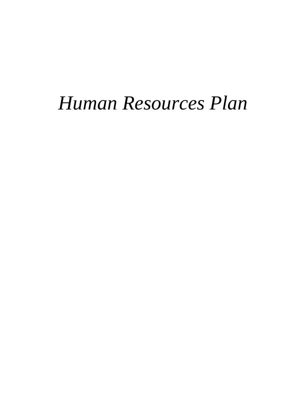 Human Resources Plan for Eastbaker Retail Organisation in Australia_1