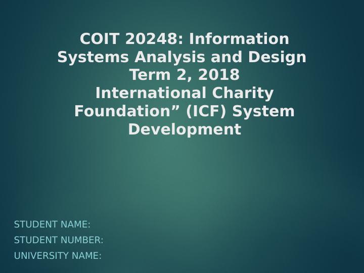 Information Systems Analysis and Design for International Charity Foundation (ICF) System Development_1