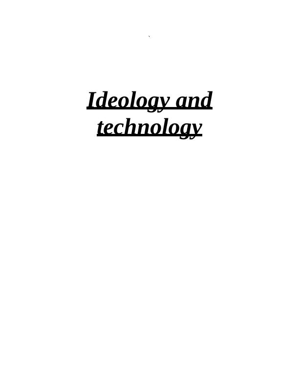 Ideology and Technology: Impact on Daily Life_1