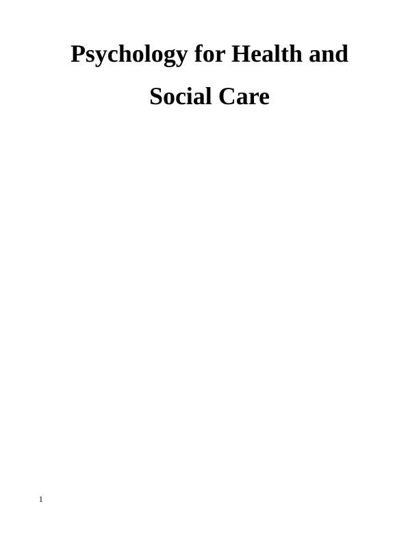 Psychology for Health and Social Care - Sample  Assignment_1