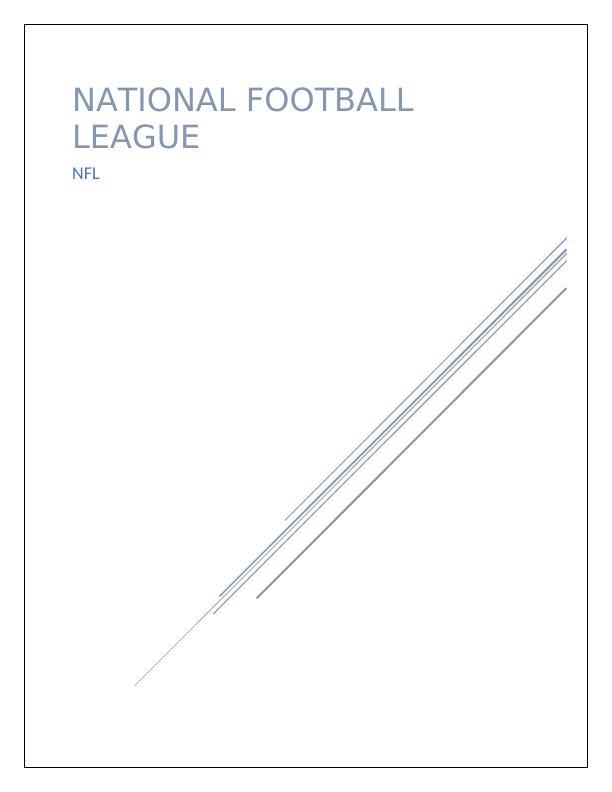 National Football League: Major Issues, Stakeholders, CSR Activities, Head Injuries, Challenges and Career Plan_1