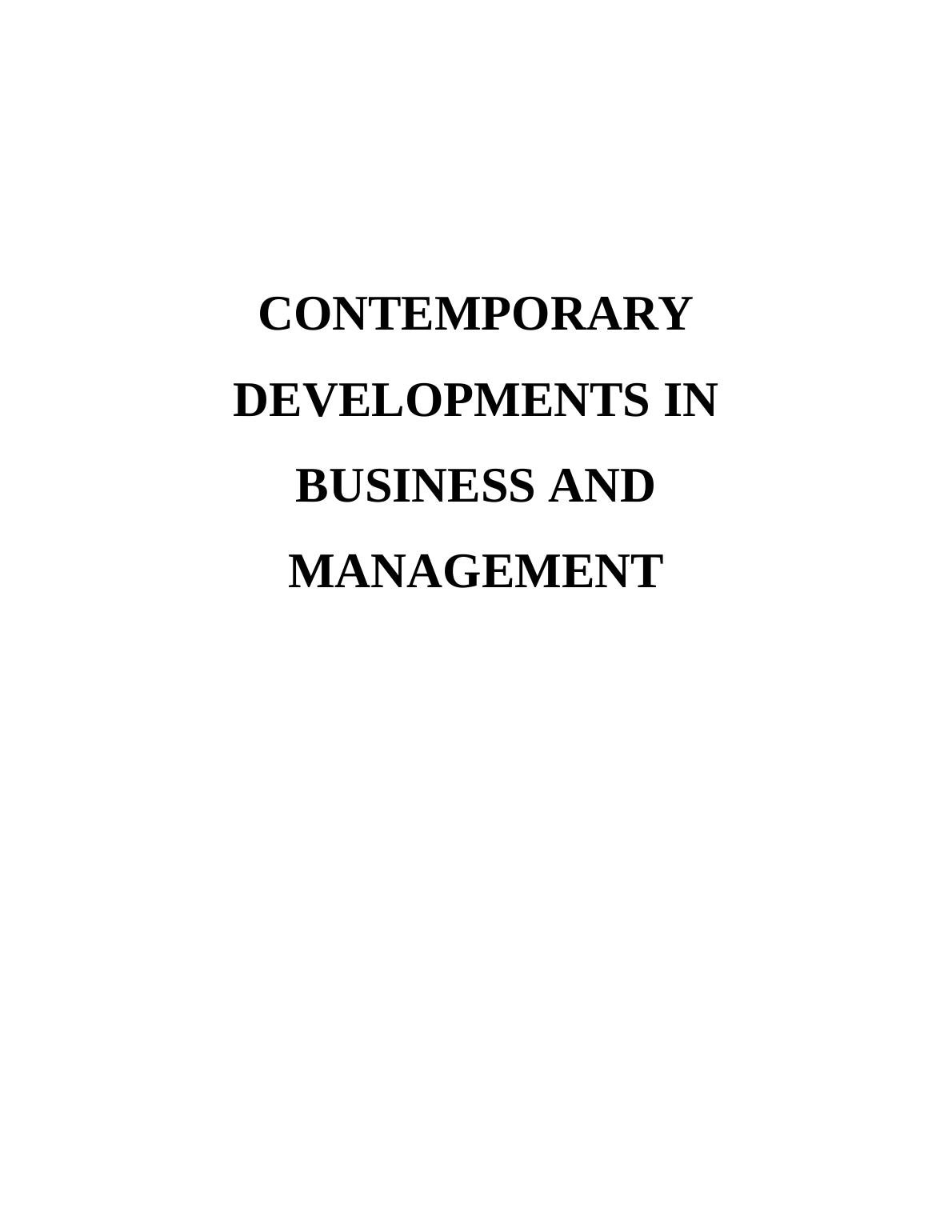 Assignment on Contemporary Developments in Business and Management_1