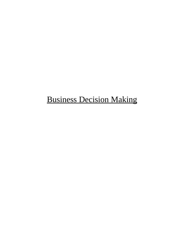 Data collection and analysis for the business decision making problem_1