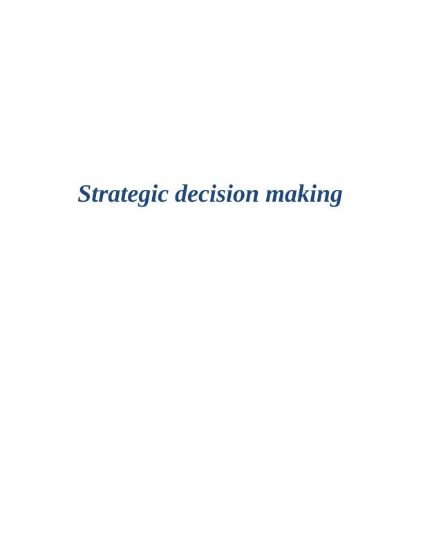 Strategic Decision Making Planning Process - Doc_1