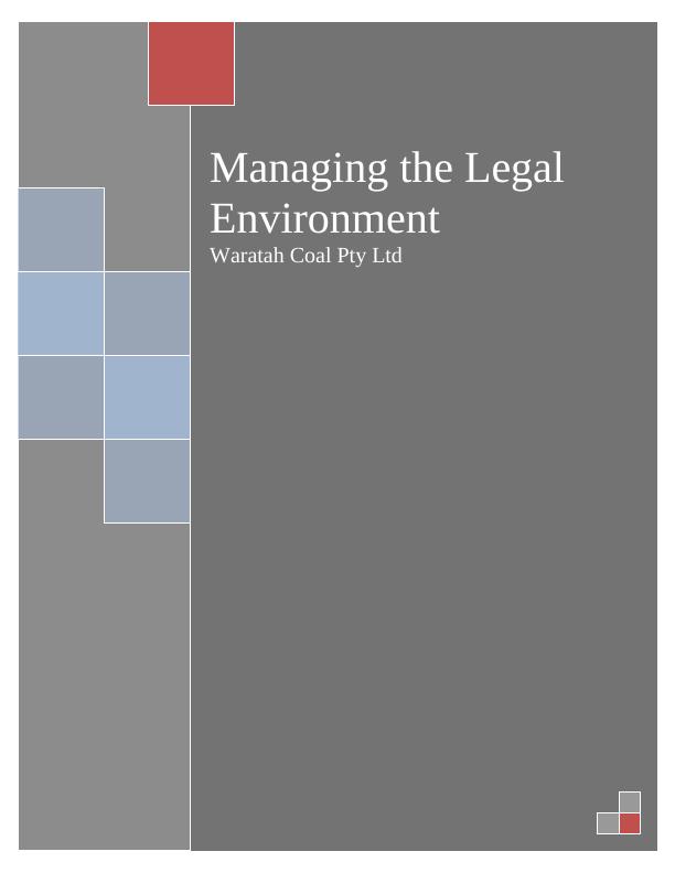 Managing the Legal Environment - Waratah Coal Pty Ltd_1