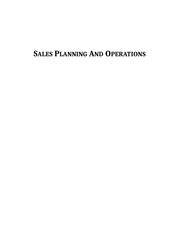 Sales Planning And Operations TABLE OF CONTENTS INTRODUCTION 1 TASK 11 1.1 Personal selling at Enviro-Cars Ltd_1