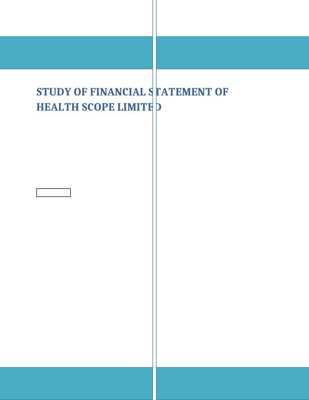 Financial Statement Analysis | Health Scope Limited_1