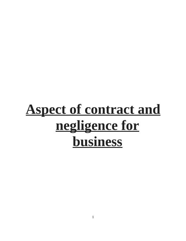 Aspect of Contract and Negligence for Business_1