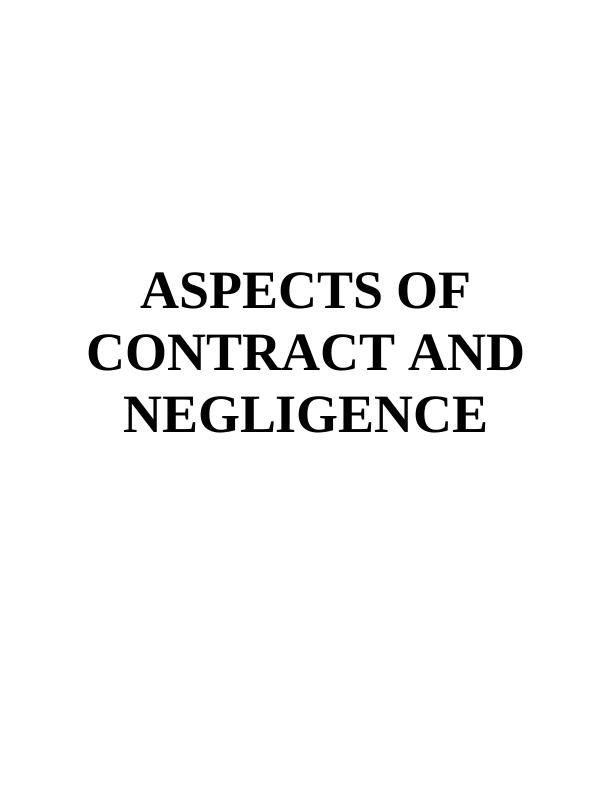Aspect of Contract and Negligence_1