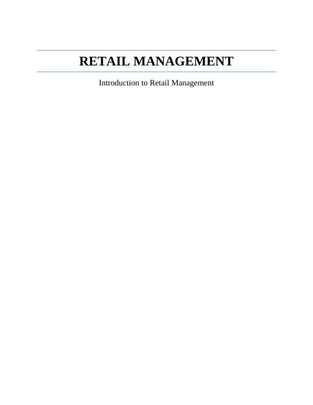 Introduction To Retail Management | Assignment_1