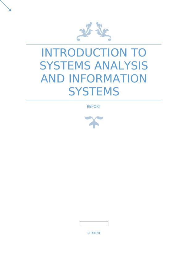Introduction to Systems Analysis and Information Systems Assignment_1