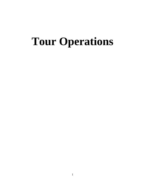 Tour Operations travel and tourism Assignment_1