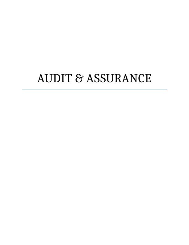Auditing and Assurance Services- Project Report_1