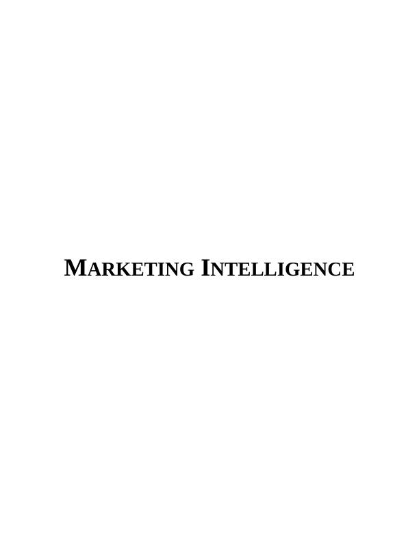 Marketing Intelligence TABLE OF CONTENTS_1
