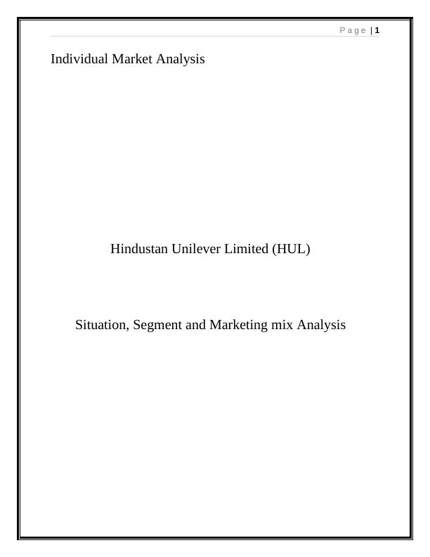 Report On Hindustan Unilever Limited (HUL)- Market Analysis & Strategy_1