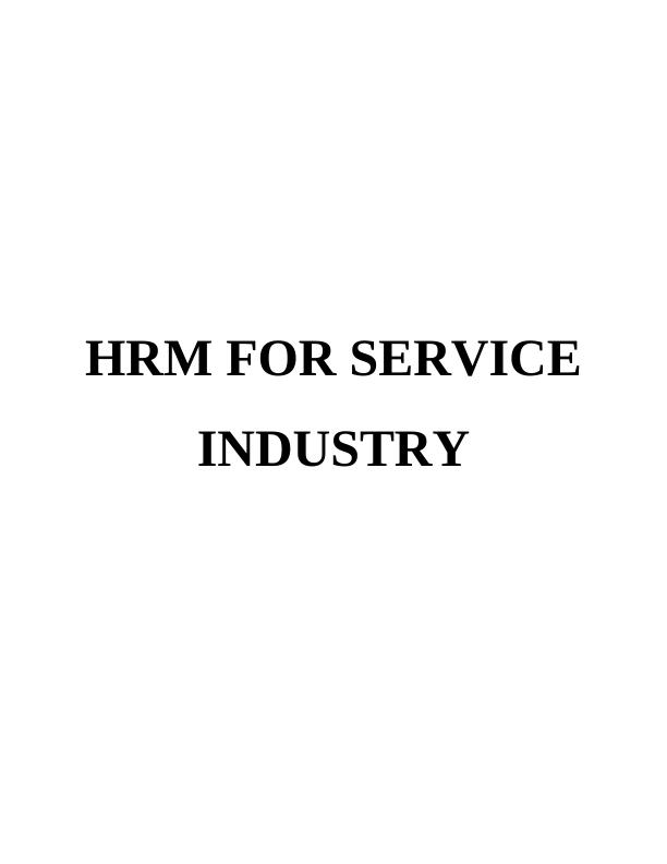 Case Study on HRM for Service Industry_1