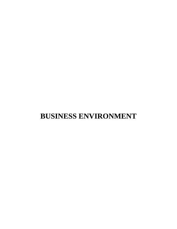 Report on Business Environment of Organization_1