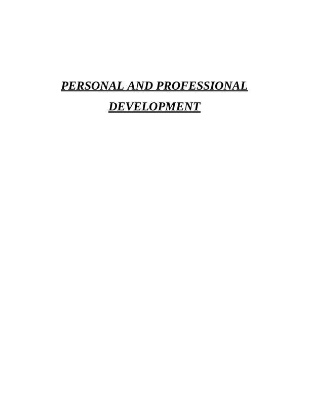 Report on Personal and the Professional Development_1