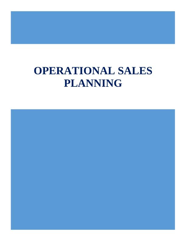 Operational Sales Planning: Techniques, Objectives, and Implementation_1