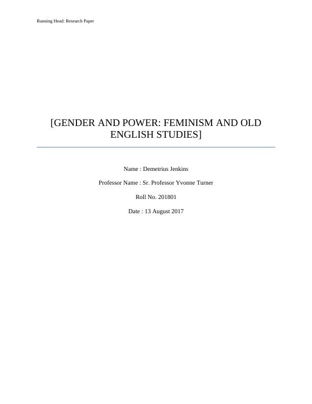 Anglo Saxon Studies : Gender and Power : Feminism in Old English Studies_1