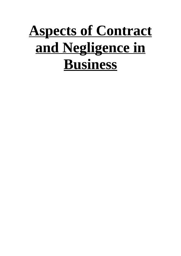 Aspects of Contract and Negligence in Business_1