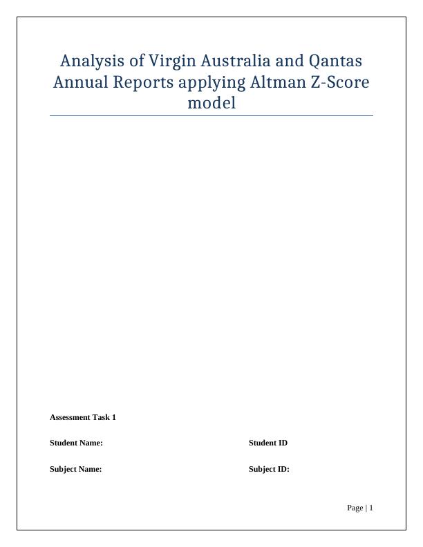 Analysis of Virgin Australia and Qantas Annual Reports applying Altman Z-Score Model_1
